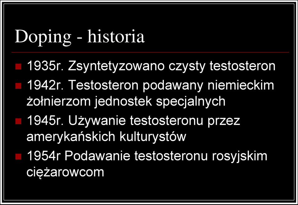 Testosteron podawany niemieckim żołnierzom jednostek