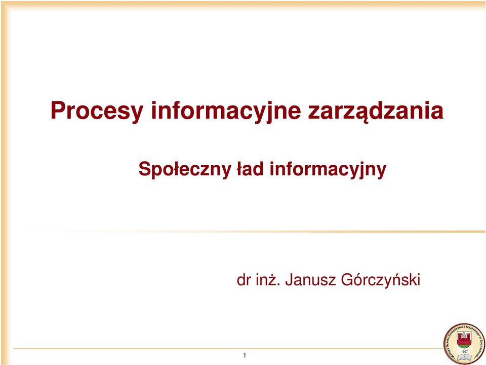 ład informacyjny dr