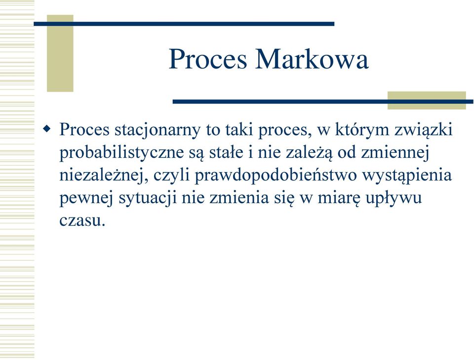od zmiennej niezależnej, czyli prawdopodobieństwo