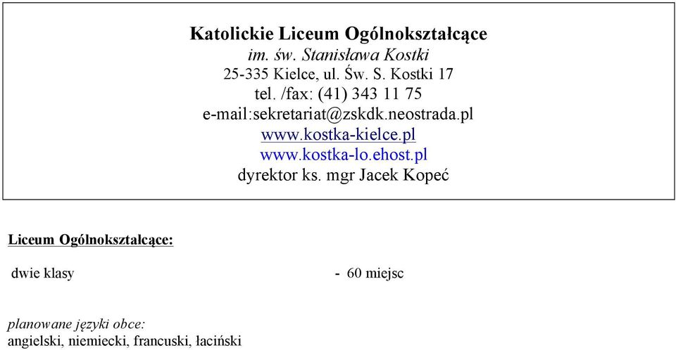 pl www.kostka-kielce.pl www.kostka-lo.ehost.pl dyrektor ks.