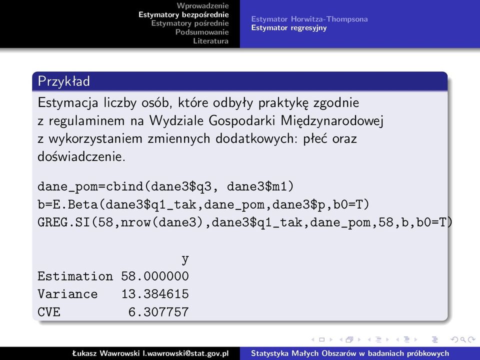 płeć oraz doświadczenie. dane_pom=cbind(dane3$q3, dane3$m1) b=e.