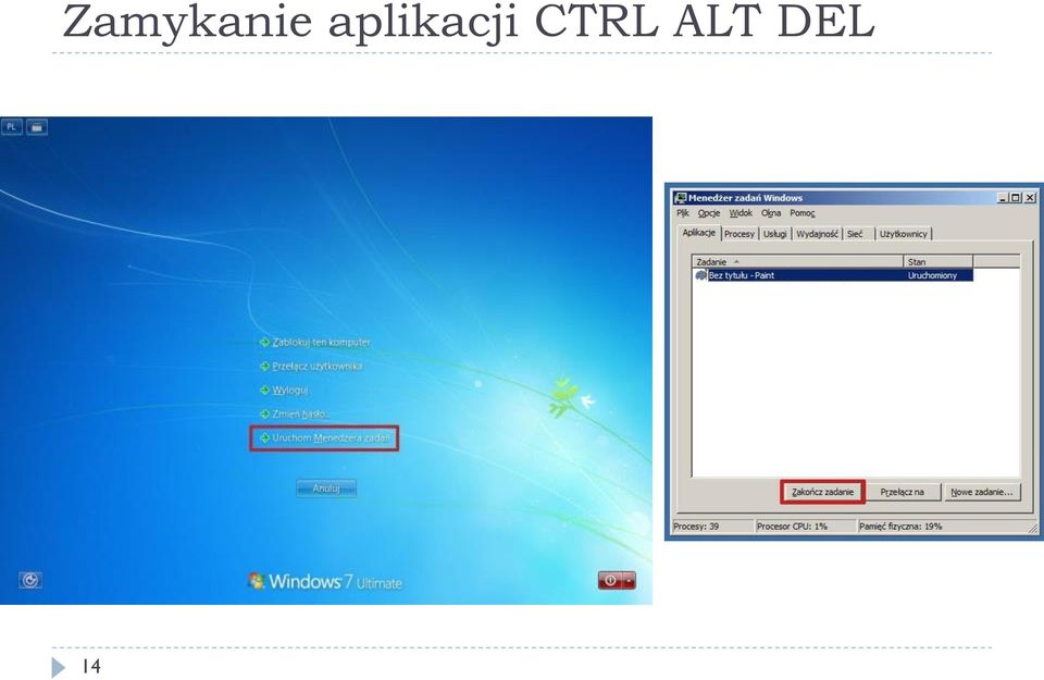 CTRL ALT
