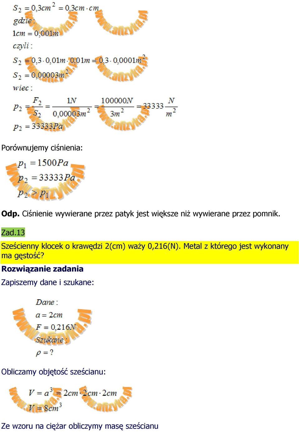 Zad.13 Sześcienny klocek o krawędzi 2(cm) waży 0,216(N).