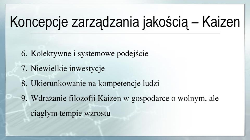 Niewielkie inwestycje 8.