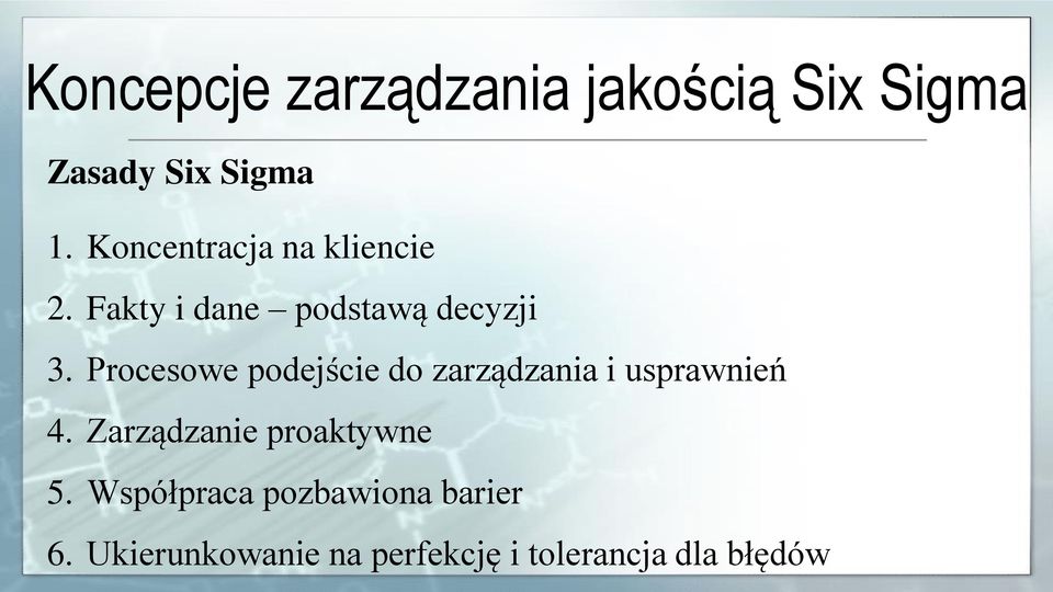 Procesowe podejście do zarządzania i usprawnień 4.