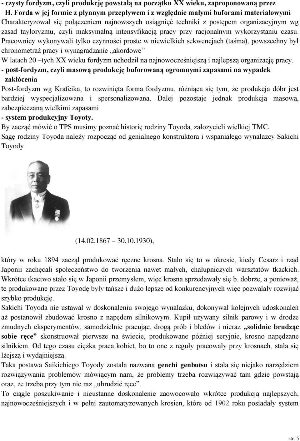 maksymalną intensyfikacją pracy przy racjonalnym wykorzystaniu czasu.