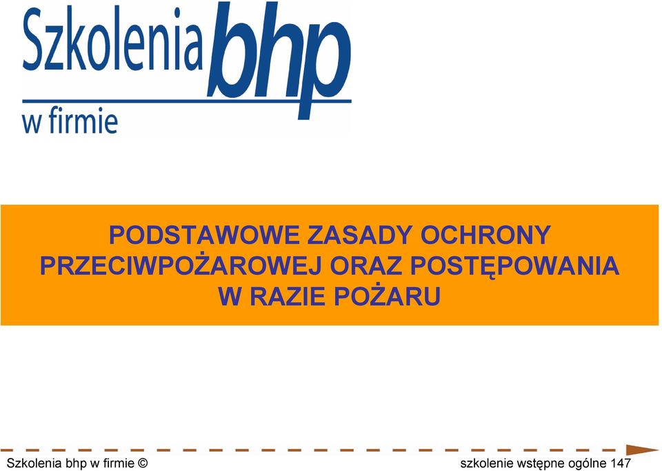POSTĘPOWANIA W RAZIE POŻARU