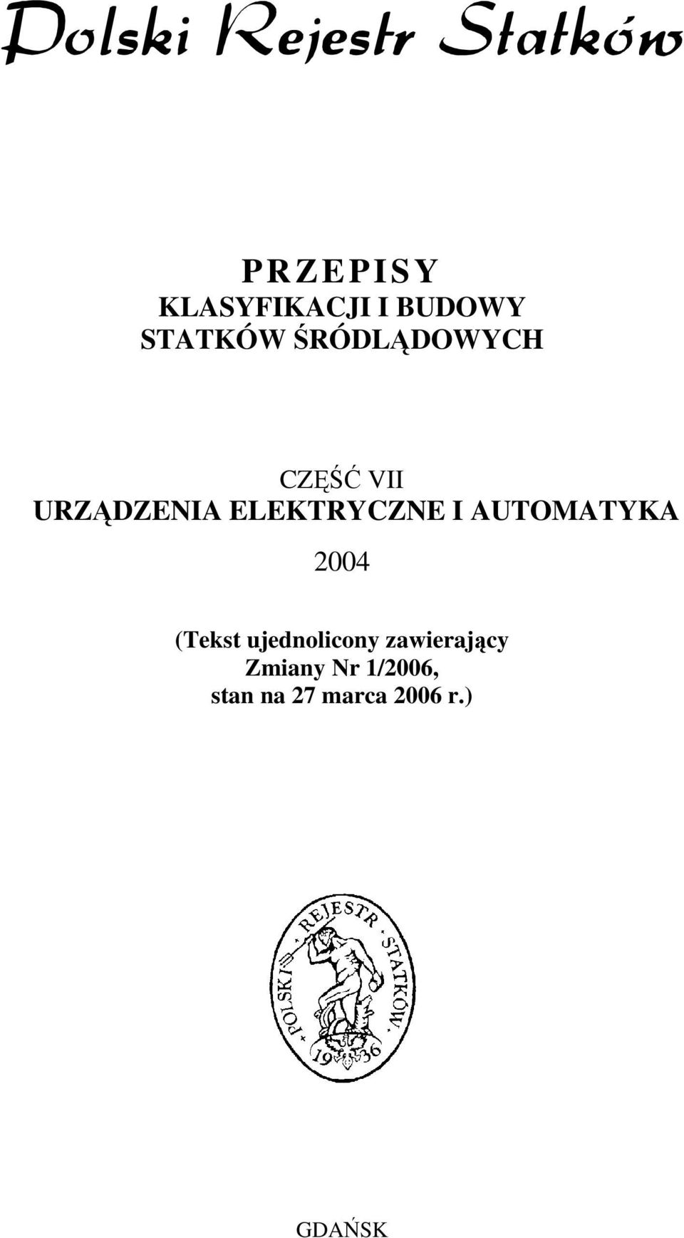 I AUTOMATYKA 2004 (Tekst ujednolicony