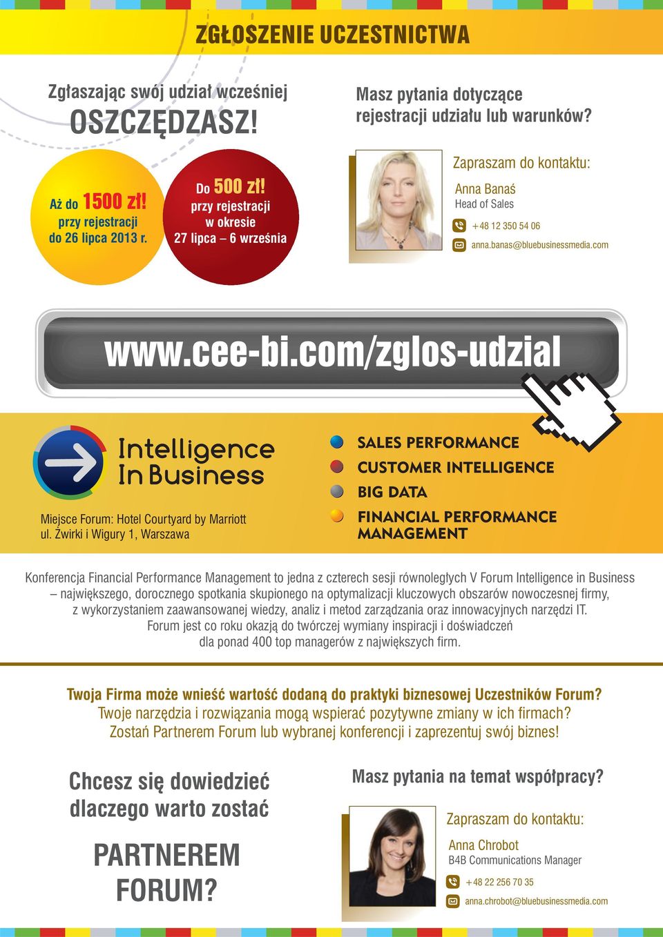 com/zglos-udzial Intelligence In Business Miejsce Forum: Hotel Courtyard by Marriott ul.