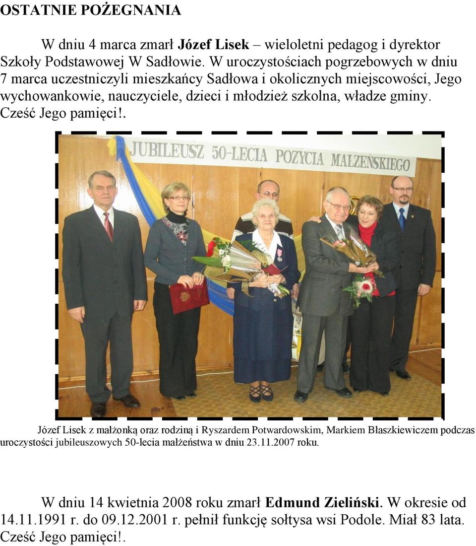 szkolna, władze gminy. Cześć Jego pamięci!