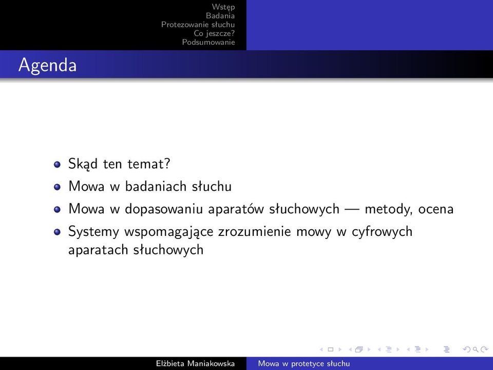 aparatów słuchowych metody, ocena Systemy