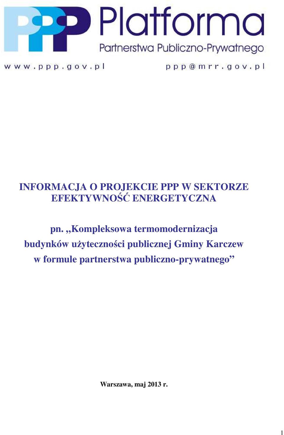 Kompleksowa termomodernizacja budynków użyteczności