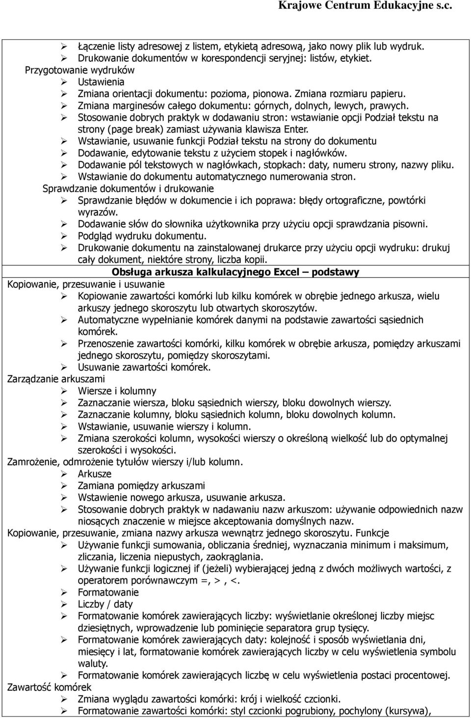 Stosowanie dobrych praktyk w dodawaniu stron: wstawianie opcji Podział tekstu na strony (page break) zamiast używania klawisza Enter.