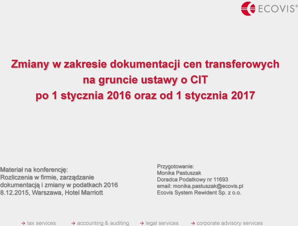 dokumentacją i zmiany w podatkach 2016 8.12.