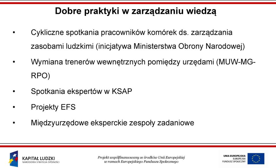 zarządzania zasobami ludzkimi (inicjatywa Ministerstwa Obrony Narodowej)