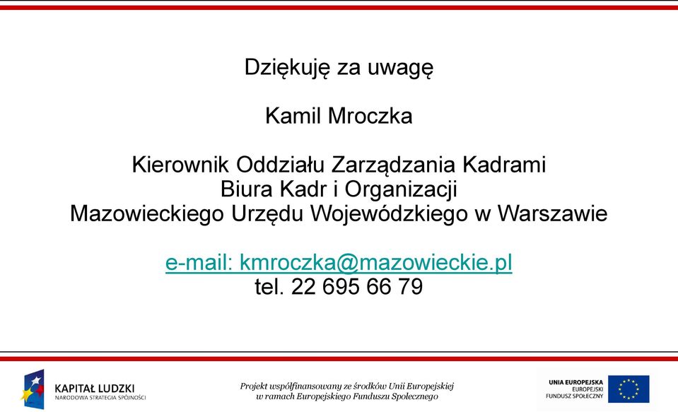 Organizacji Mazowieckiego Urzędu Wojewódzkiego