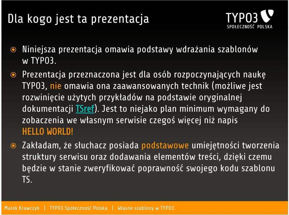 przykładów na podstawie oryginalnej dokumentacji TSref).