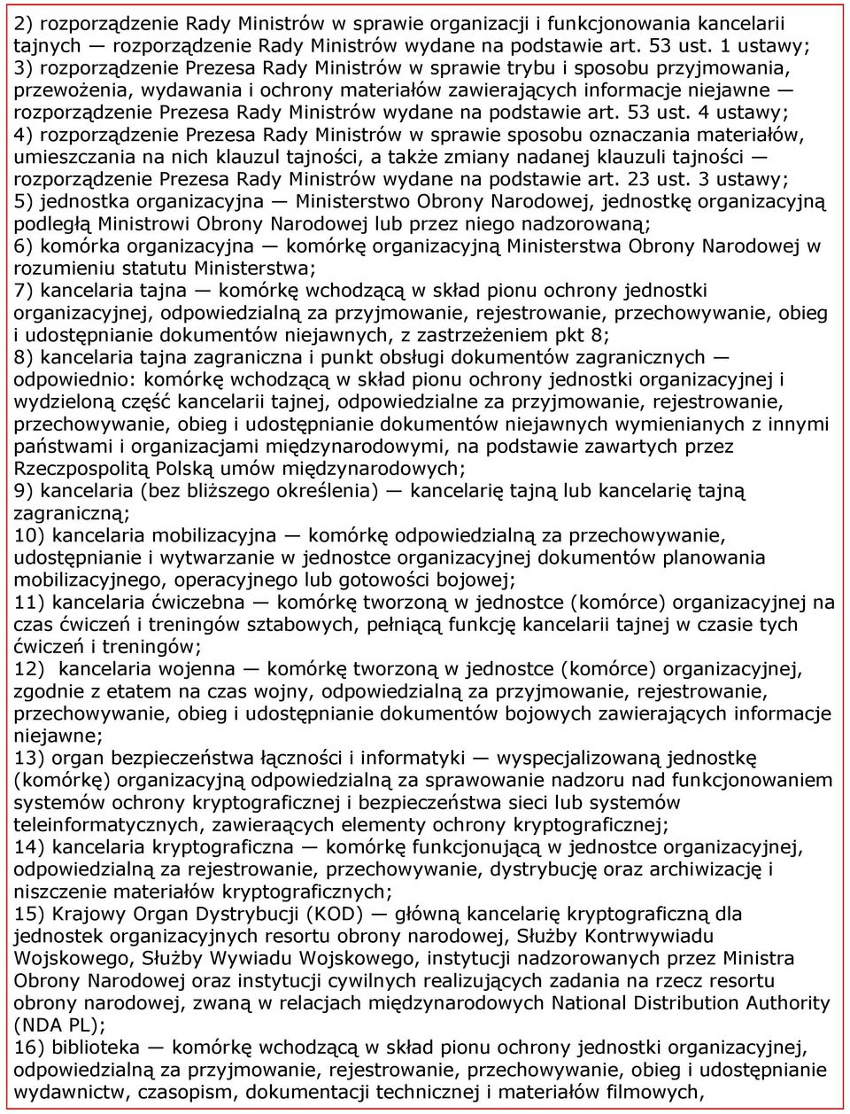 Ministrów wydane na podstawie art. 53 ust.