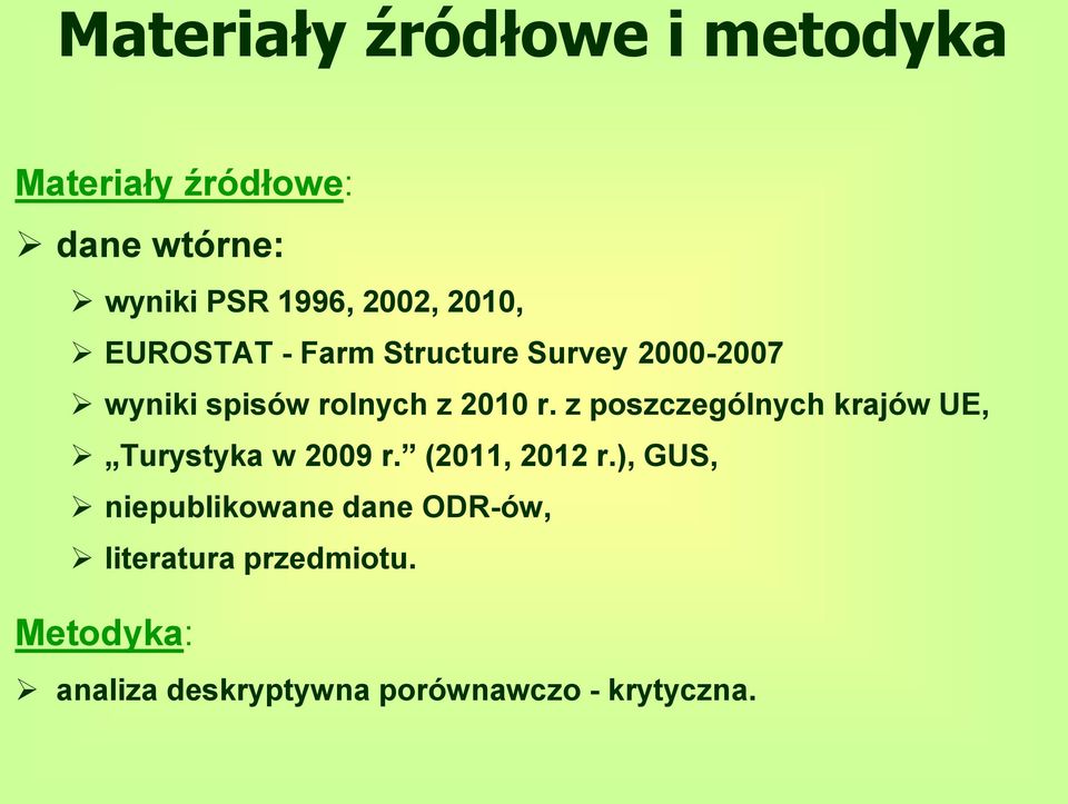 z poszczególnych krajów UE, Turystyka w 2009 r. (2011, 2012 r.