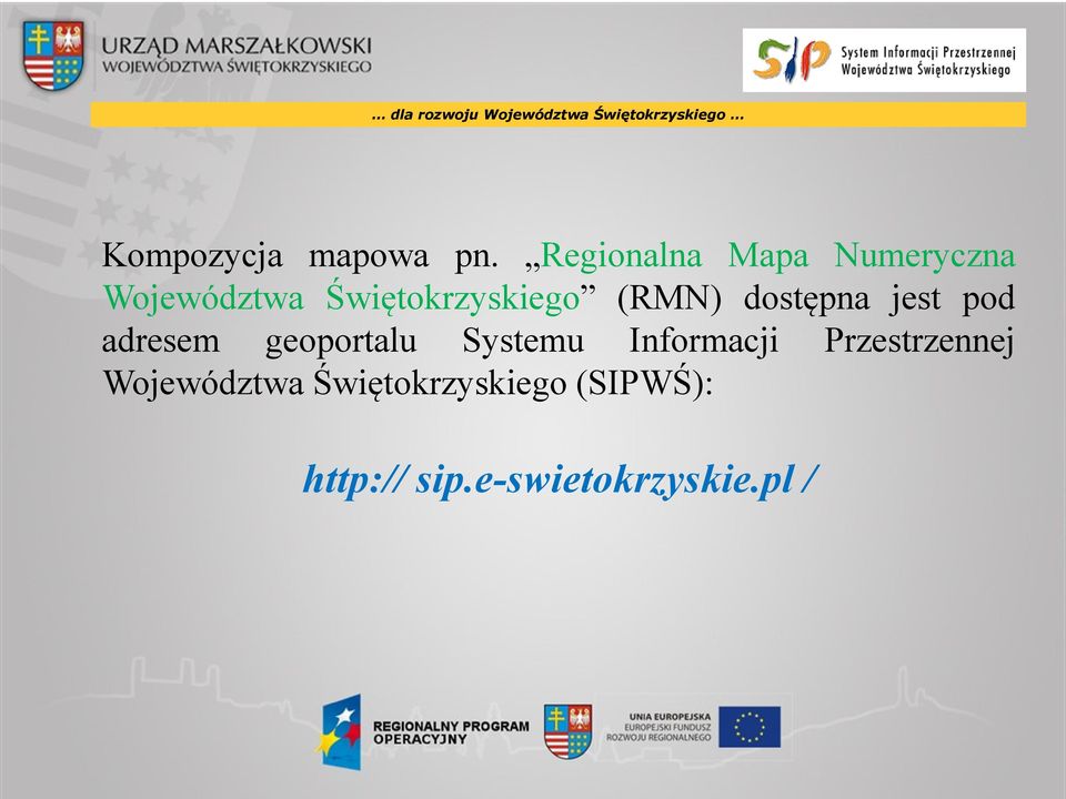 (RMN) dostępna jest pod adresem geoportalu Systemu