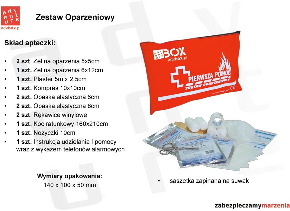 Opaska elastyczna 8cm 2 szt. Rękawice winylowe 1 szt. Koc ratunkowy 160x210cm 1 szt.