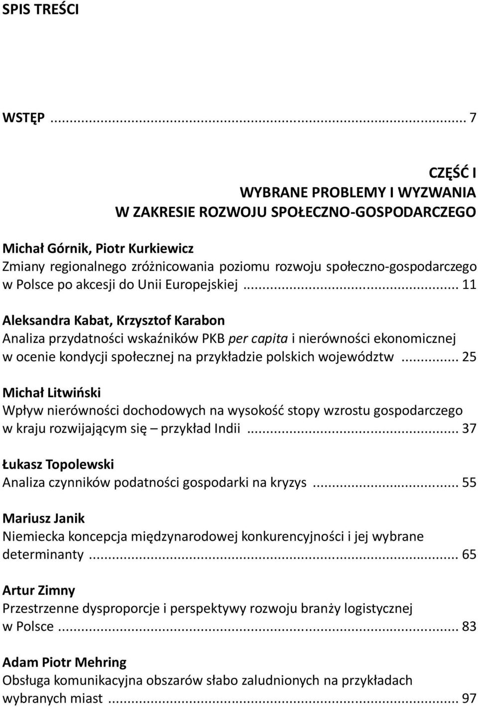 po akcesji do Unii Europejskiej.