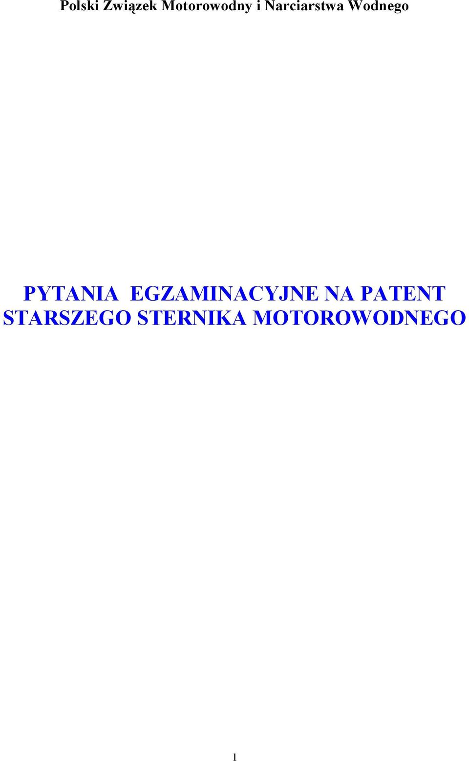 EGZAMINACYJNE NA PATENT