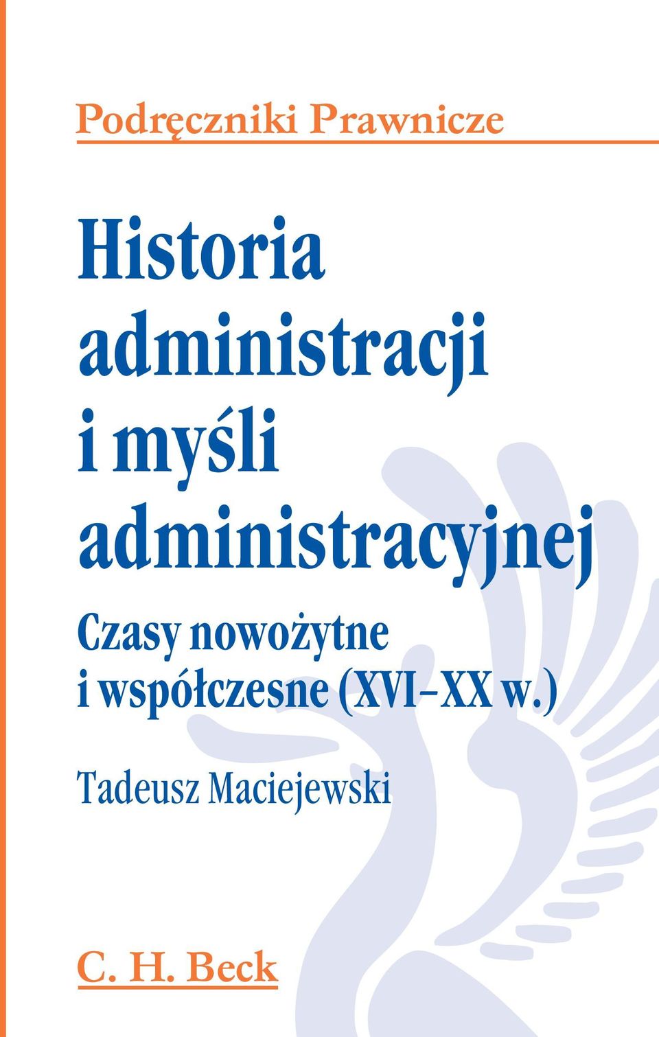 administracyjnej Czasy nowożytne i