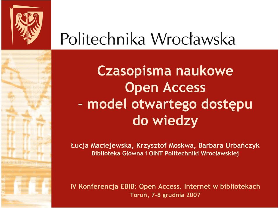 Biblioteka Główna i OINT Politechniki Wrocławskiej IV