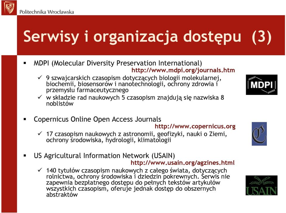 się nazwiska 8 noblistów Copernicus Online Open Access Journals http://www.copernicus.