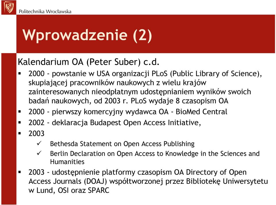 rium OA (Peter Suber) c.d.
