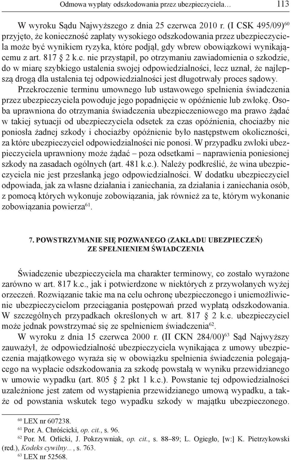 ność zapłaty wysokiego odszkodowania przez ubezpiecz