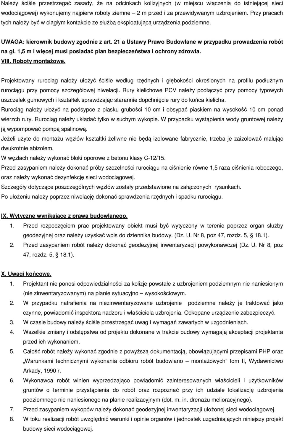 1,5 m i więcej musi posiadać plan bezpieczeństwa i ochrony zdrowia. VIII. Roboty montażowe.