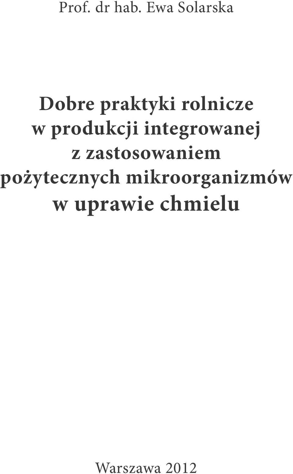 w produkcji integrowanej z