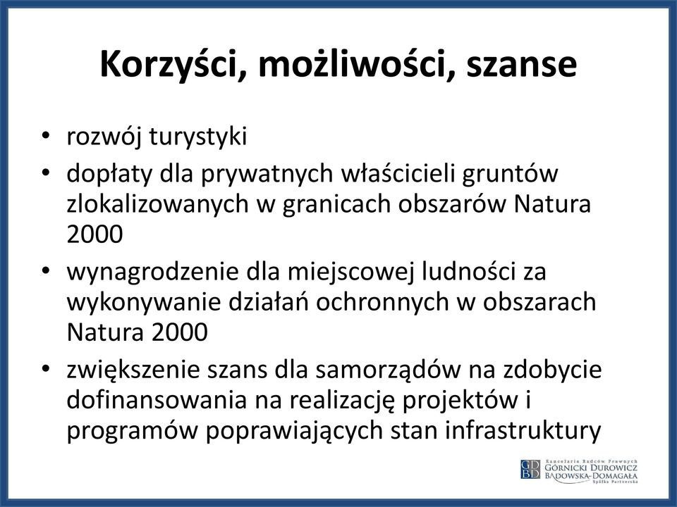 wykonywanie działań ochronnych w obszarach Natura 2000 zwiększenie szans dla samorządów na