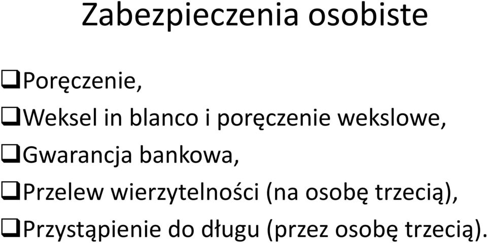 bankowa, Przelew wierzytelności (na osobę