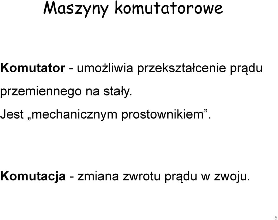 przemiennego na stały.