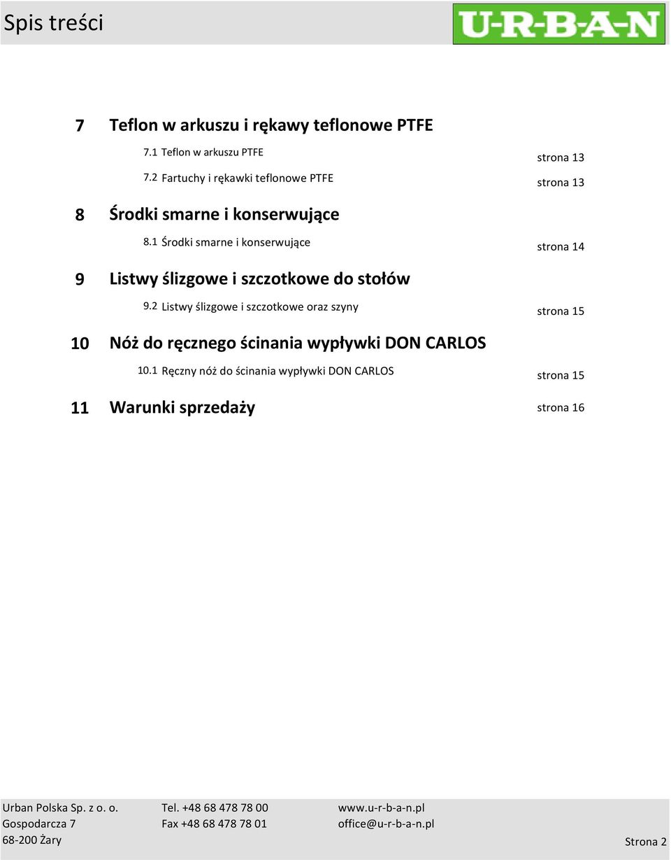 1 Środki smarne i konserwujące strona 14 9 Listwy ślizgowe i szczotkowe do stołów 9.