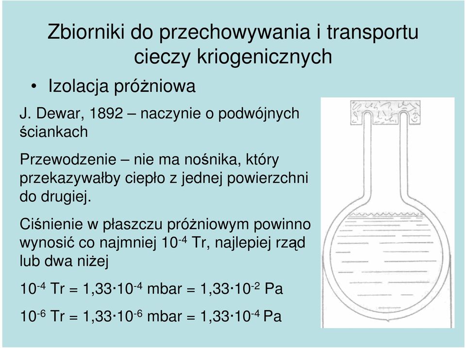 ciepło z jednej powierzchni do drugiej.