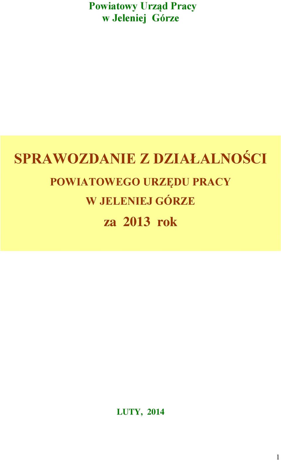 POWIATOWEGO URZĘDU PRACY W