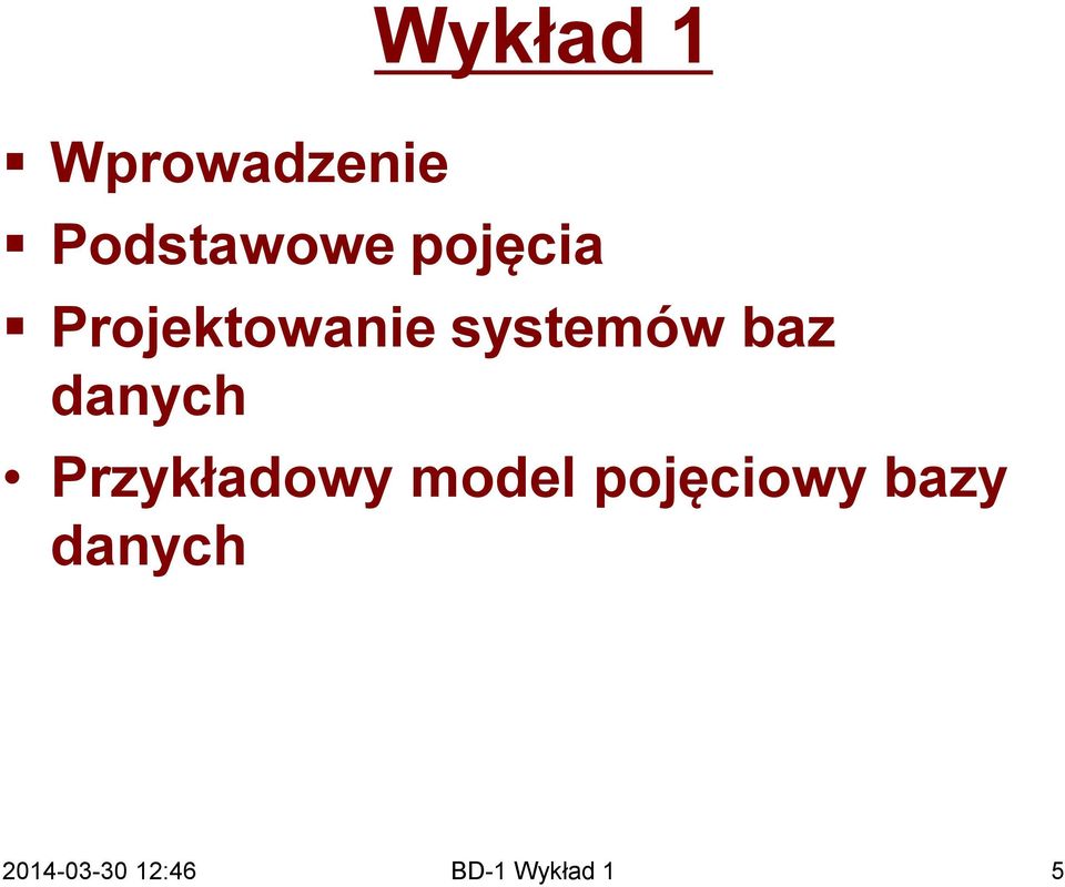 Projektowanie systemów baz