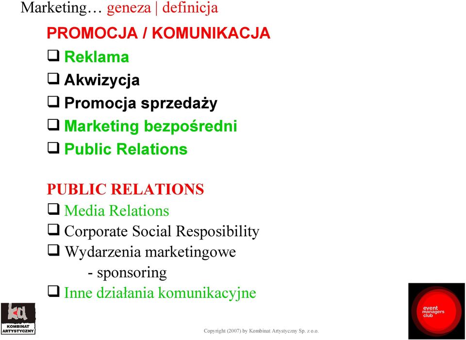 Relations PUBLIC RELATIONS Media Relations Corporate Social