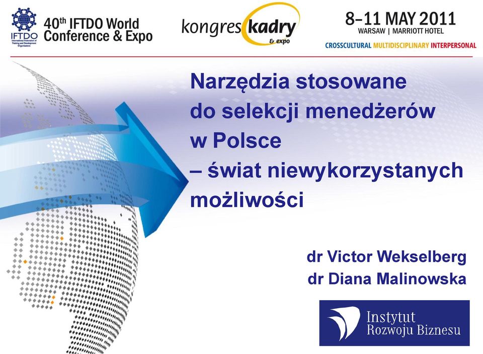 niewykorzystanych możliwości dr