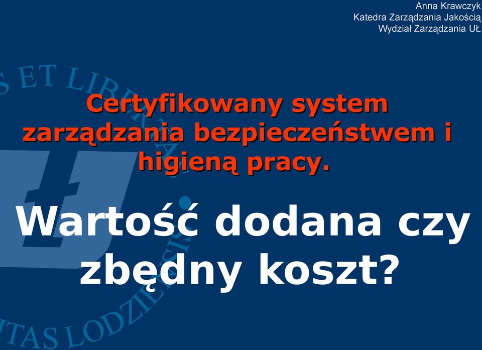 Certyfikowany system zarządzania