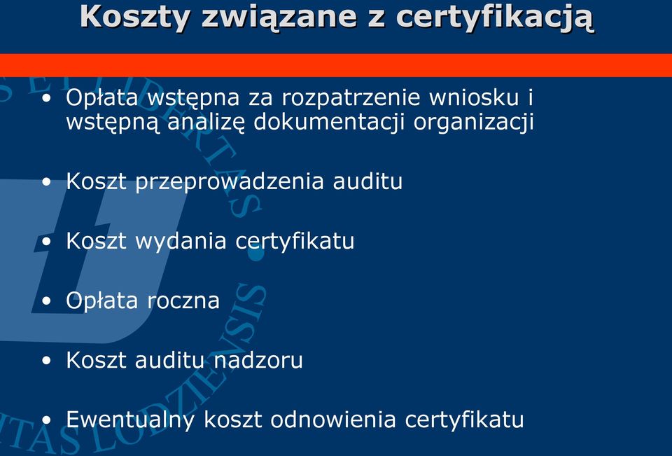 organizacji Koszt przeprowadzenia auditu Koszt wydania