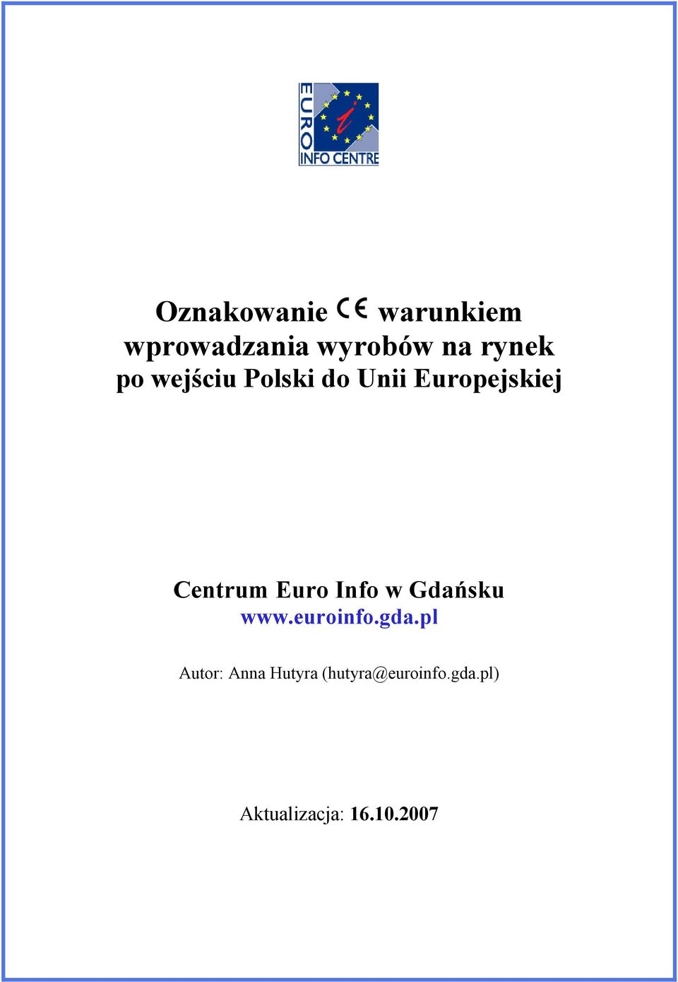 Info w Gdańsku www.euroinfo.gda.