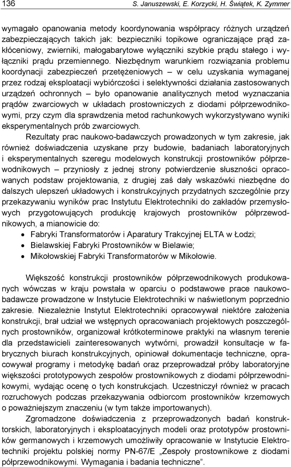 szybkie prądu stałego i wyłączniki prądu przemiennego.
