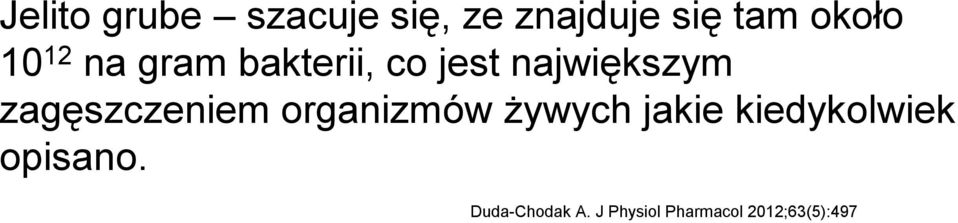 zagęszczeniem organizmów żywych jakie kiedykolwiek