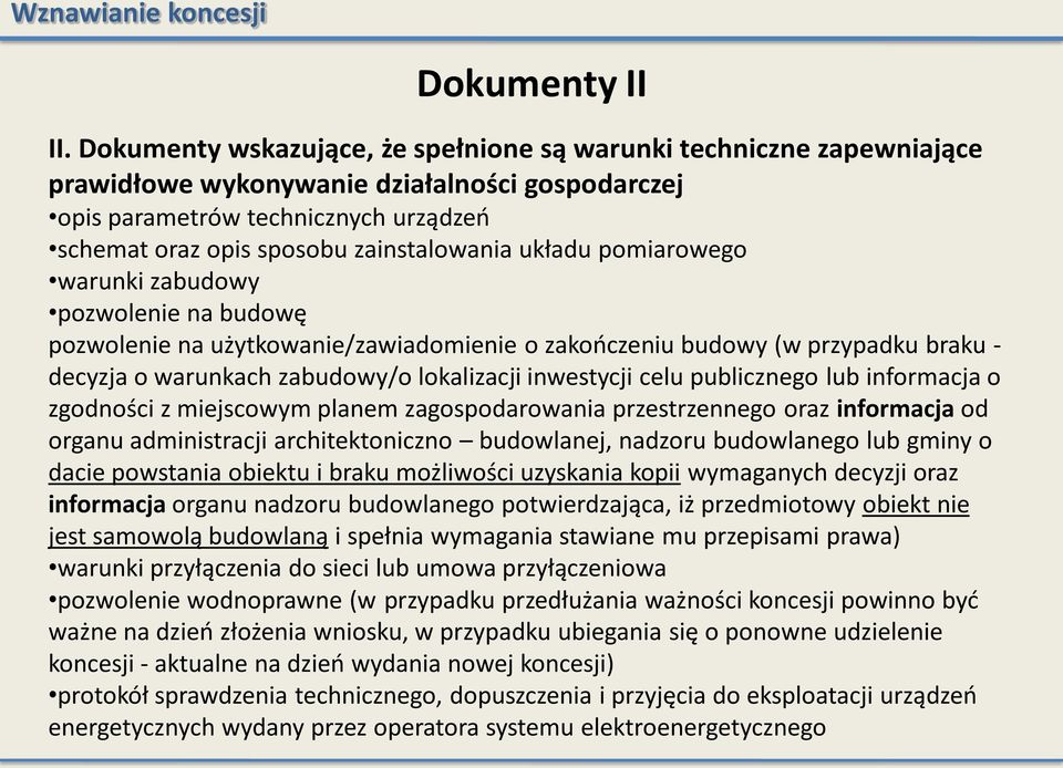 układu pomiarowego warunki zabudowy pozwolenie na budowę pozwolenie na użytkowanie/zawiadomienie o zakończeniu budowy (w przypadku braku - decyzja o warunkach zabudowy/o lokalizacji inwestycji celu