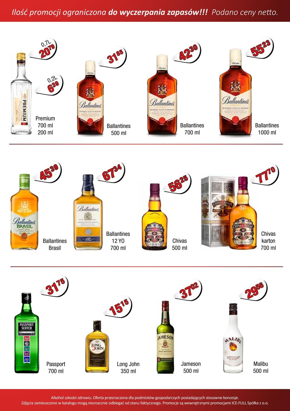 Ballantines 1000 ml 45 39 67 34 56 25 77 70 Ballantines Brasil Ballantines 12